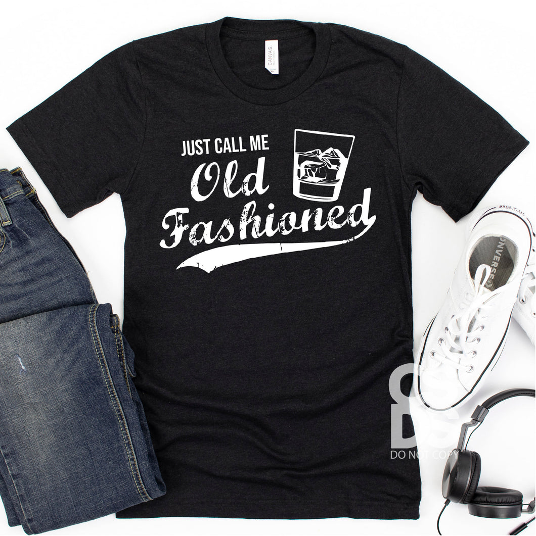 Just Call Me Old Fashioned